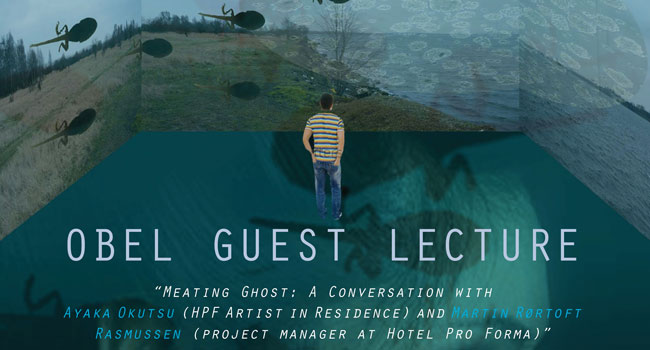 Meating Ghost - A Conversation with Ayaka Okutsu (HPF Artist in Residence) and Martin Rørtoft Rasmussen (project manager at Hotel Pro Forma)